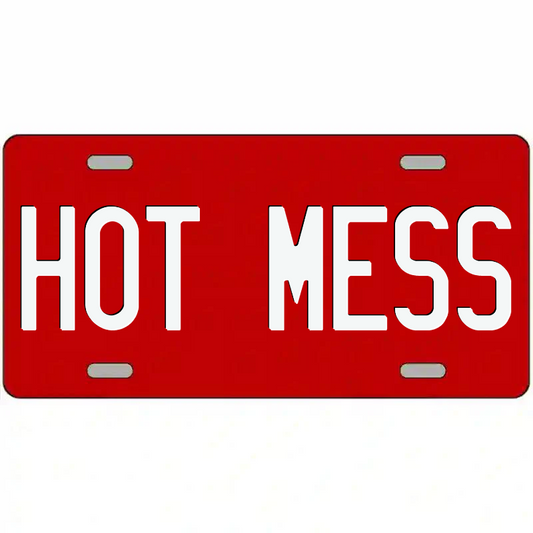 Hot Mess White on Red Metal Sign