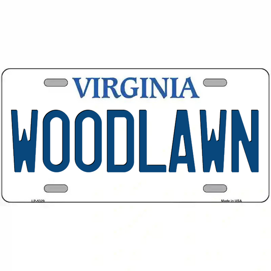 Woodlawn Virginia Metal Sign