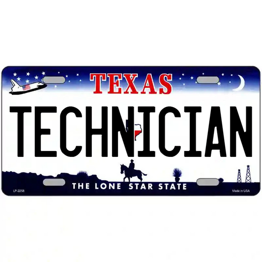 Technician Texas Metal Sign