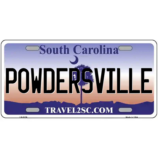 Powdersville South Carolina Metal Sign