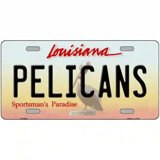 Pelicans Louisiana Sportsman's Paradise Metal Sign