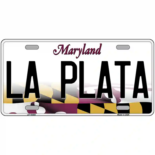 La Plata Maryland Metal Sign