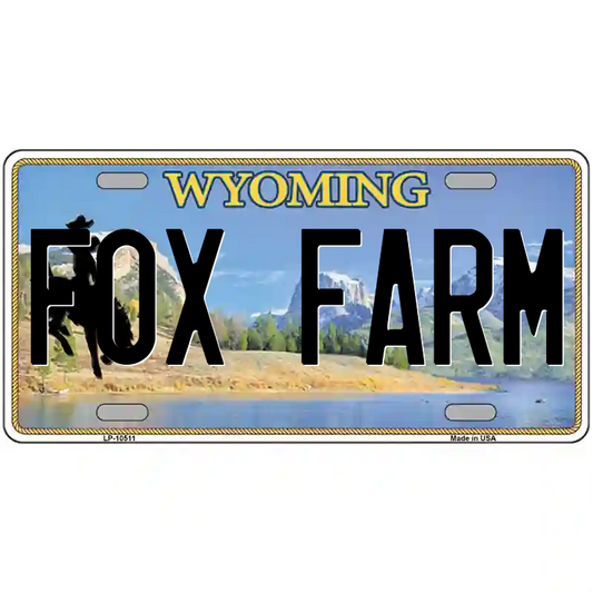 Fox Farm Wyoming Metal Sign