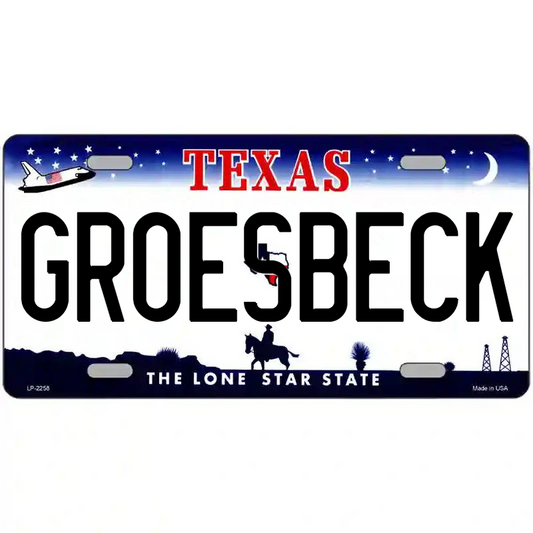 Groesbeck Texas Metal Sign