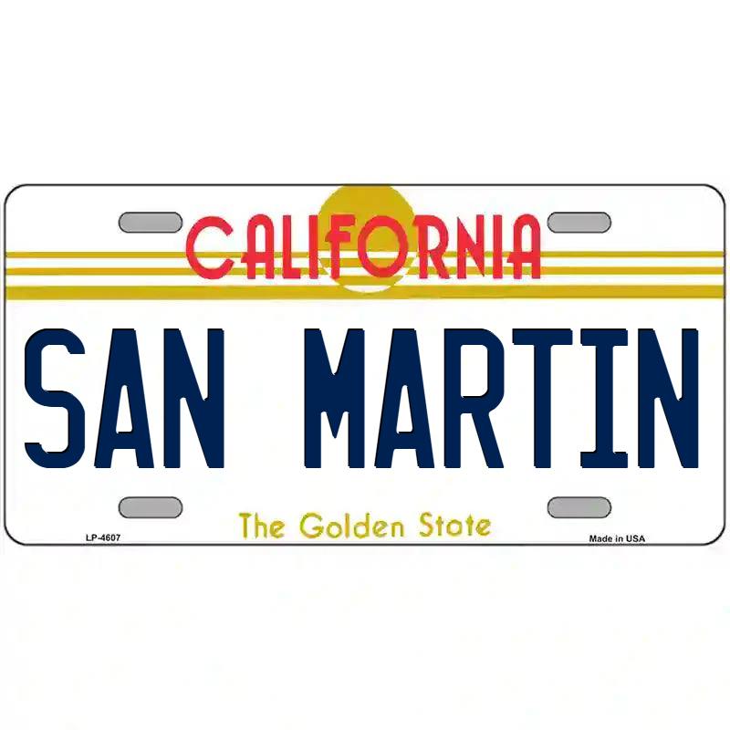 San Martin California Metal Sign