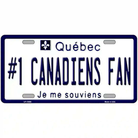 #1 Canadiens Fan Quebec Canada Metal Sign