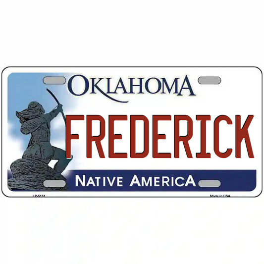 Frederick Oklahoma Metal Sign