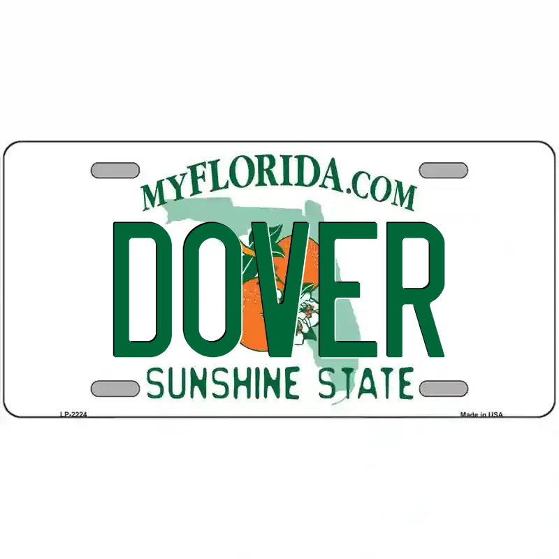Dover Florida Metal Sign