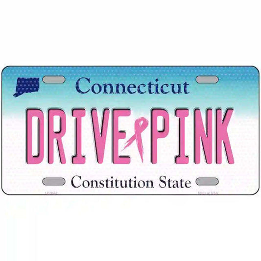 Drive Pink Connecticut Metal Sign