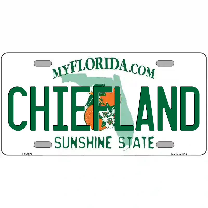 Chiefland Florida Metal Sign