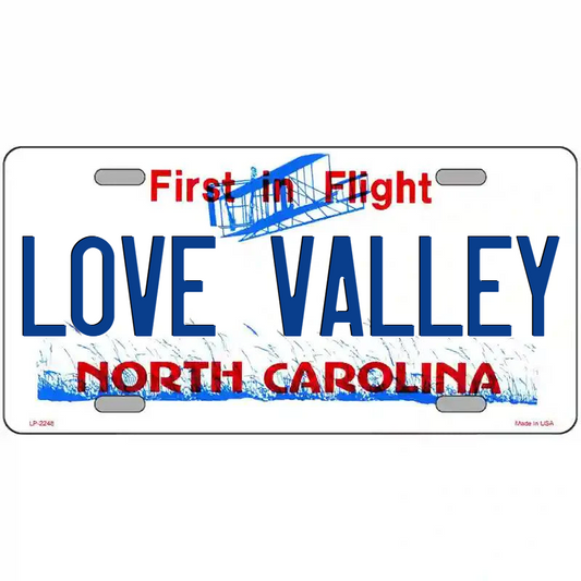 Love Valley North Carolina Metal Sign