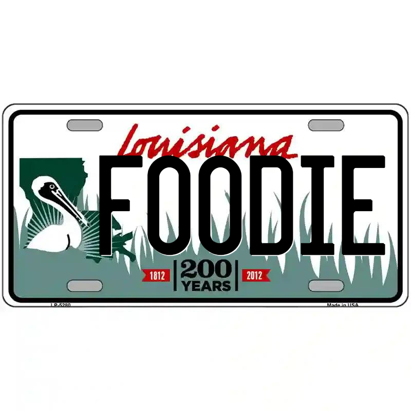 Foodie Louisiana Metal Sign