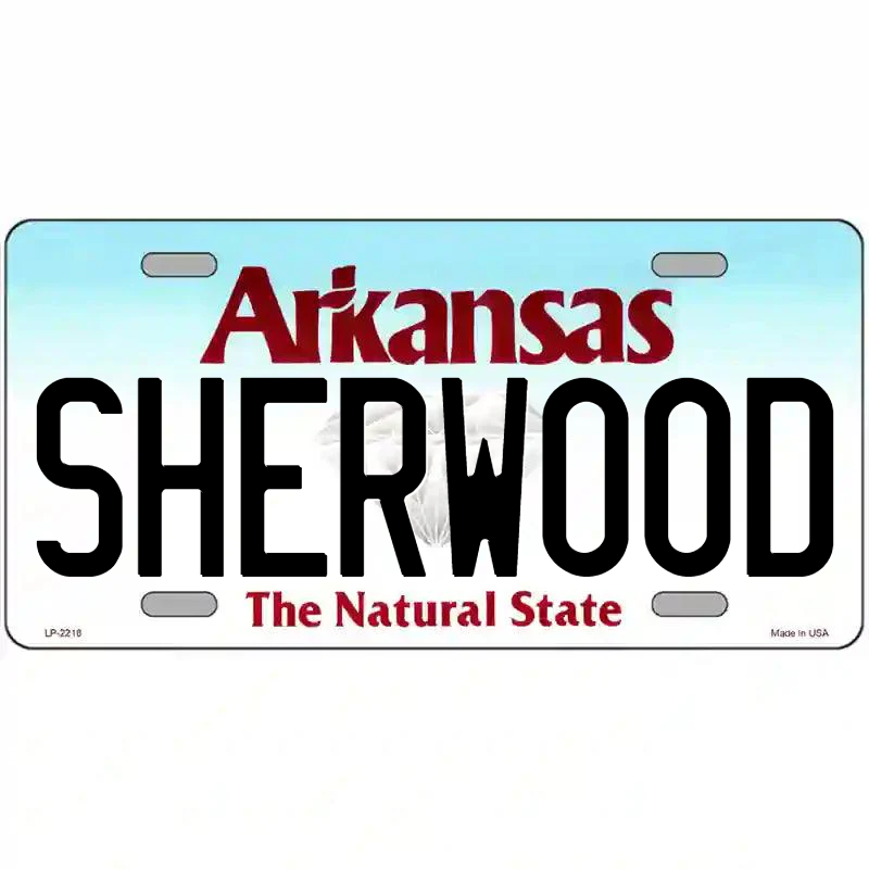 Sherwood Arkansas Metal Sign