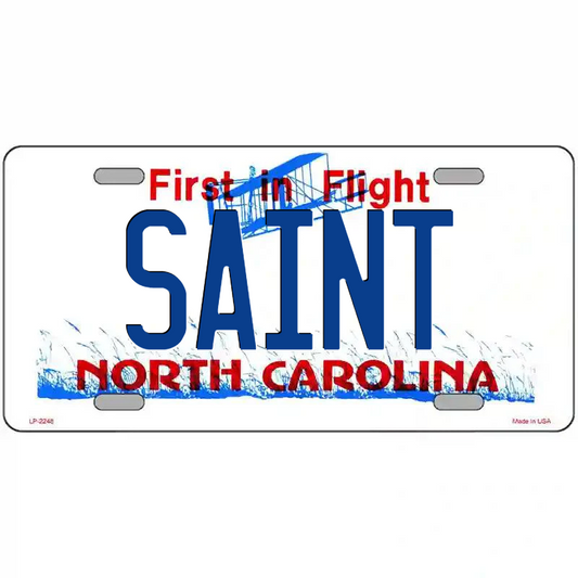 Saint North Carolina Metal Sign