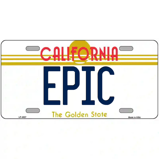 Epic California Metal Sign