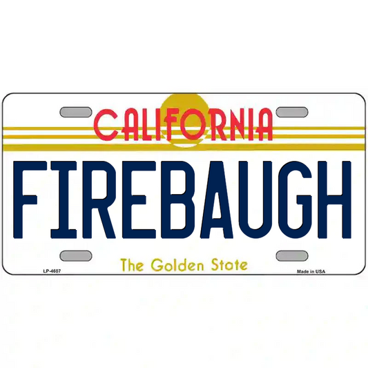 Firebaugh California Metal Sign