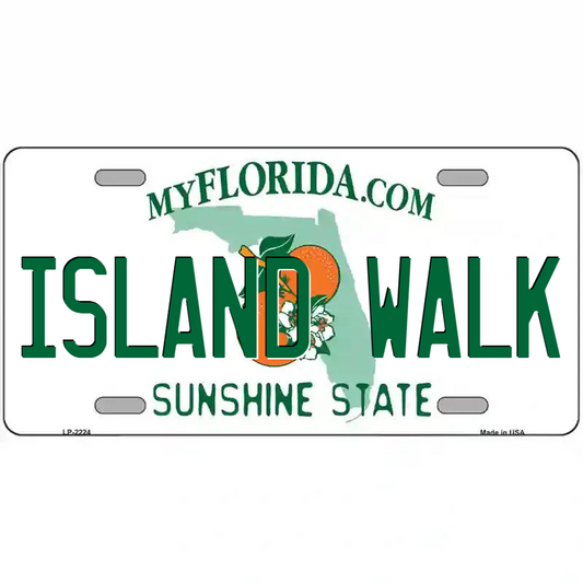 Island Walk Florida Metal Sign