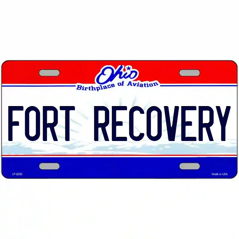 Fort Recovery Ohio Metal Sign