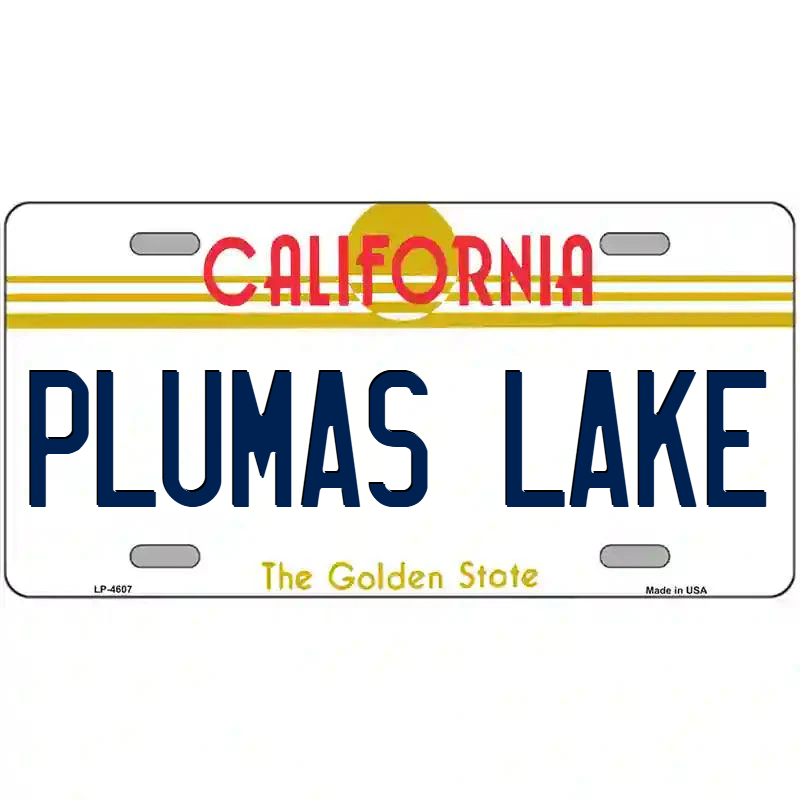 Plumas Lake California Metal Sign
