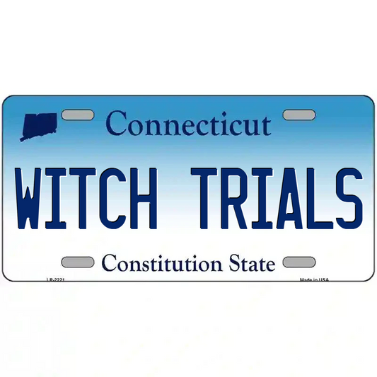 Witch Trials Connecticut Metal Sign