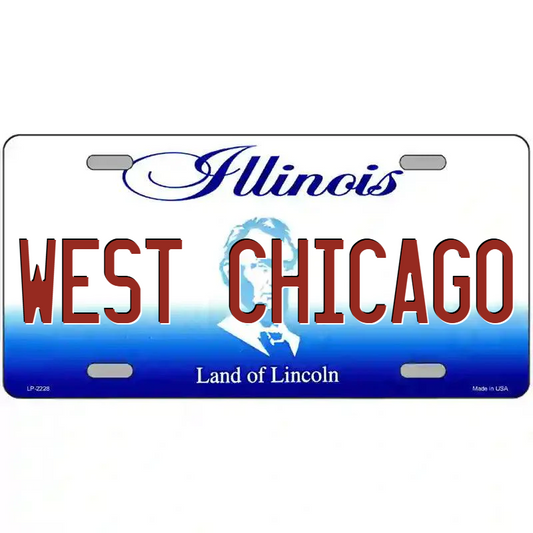 West Chicago Illinois Metal Sign