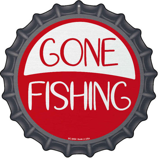 Gone Fishing Bottle Cap Metal Sign