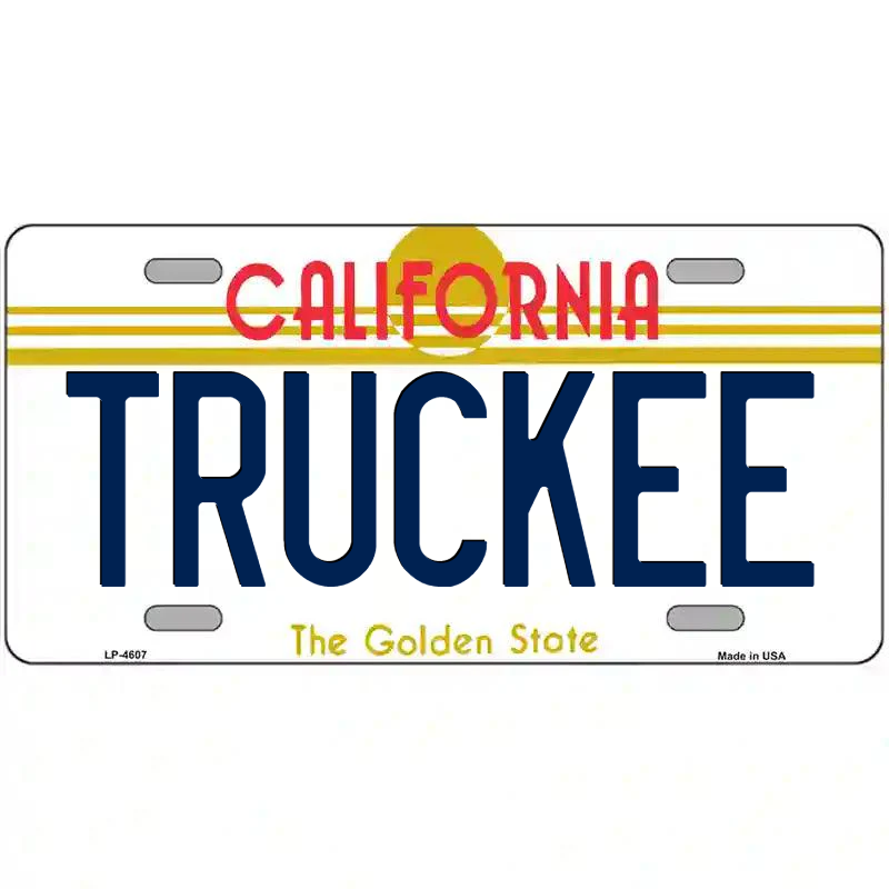 Truckee California Metal Sign