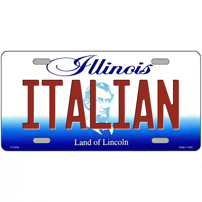 Italian Illinois Metal Sign