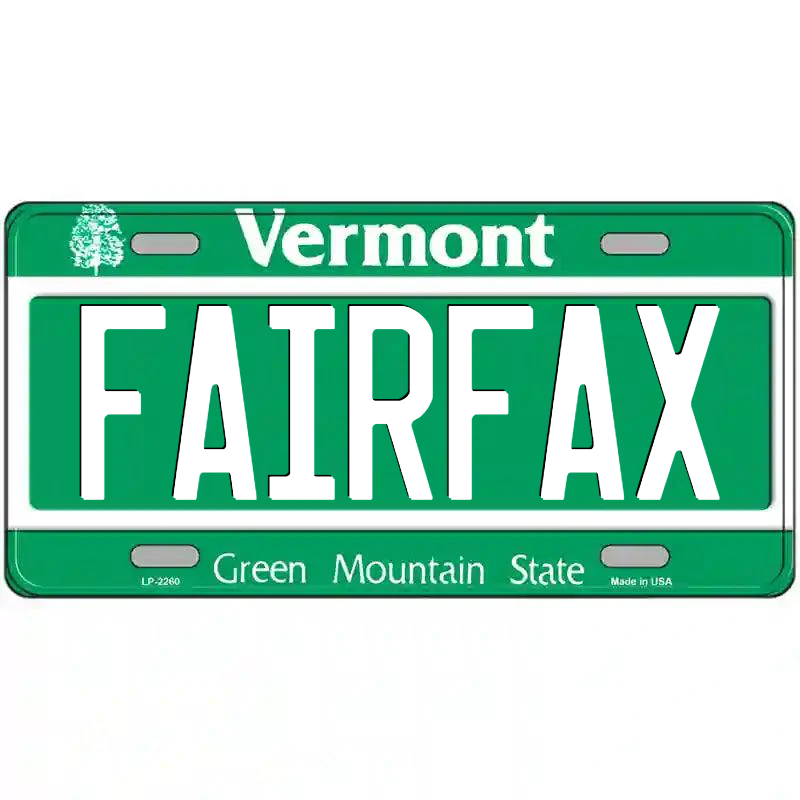 Fairfax Vermont Metal Sign