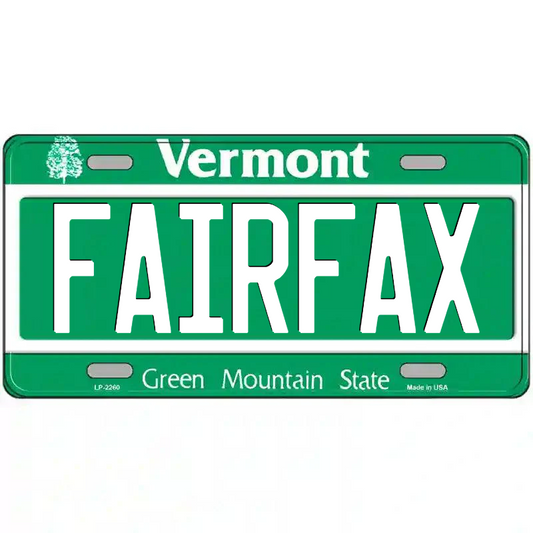 Fairfax Vermont Metal Sign