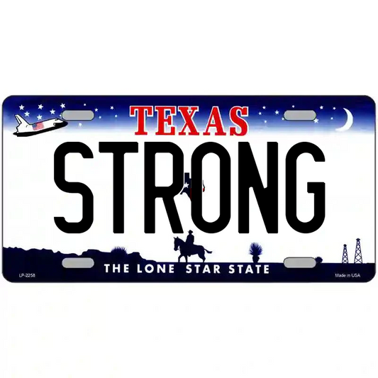 Strong Texas Metal Sign