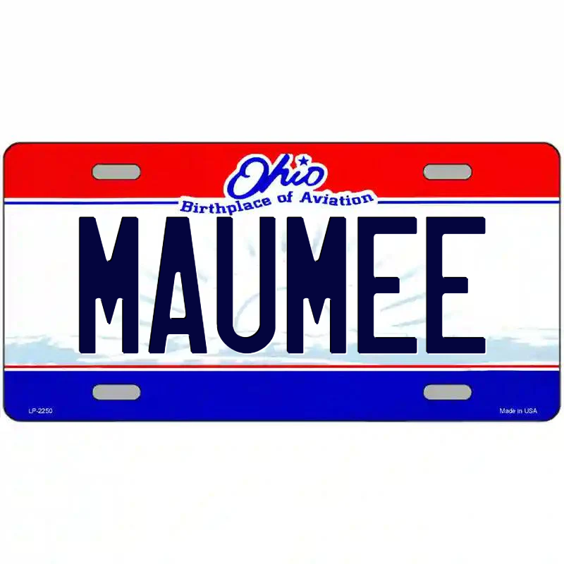Maumee Ohio Metal Sign
