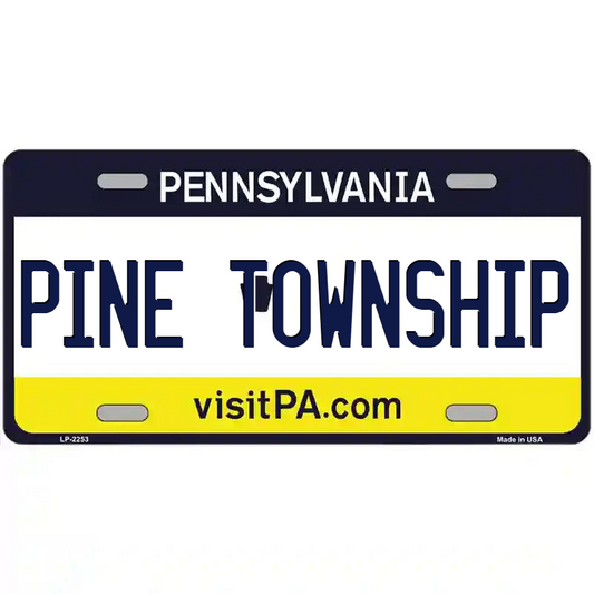 Pine Township Pennsylvania Metal Sign
