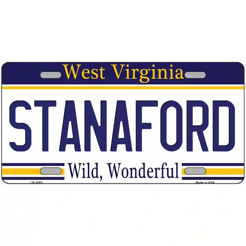 Stanaford West Virginia Metal Sign