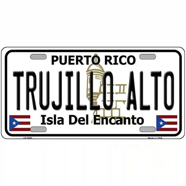 Trujillo Alto Puerto Rico Metal Sign