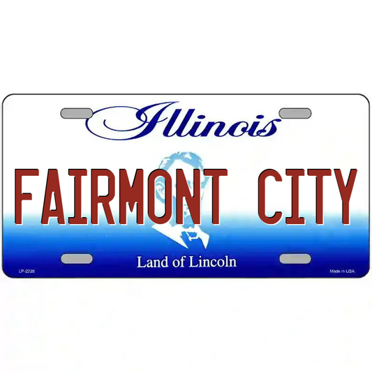 Fairmont City Illinois Metal Sign