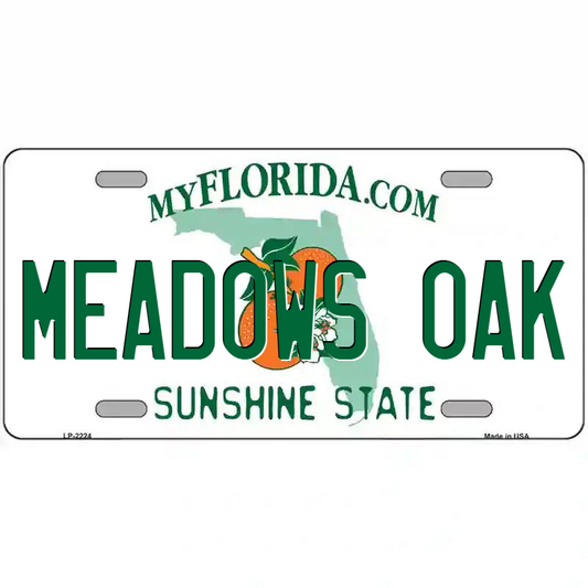 Meadows Oak Florida Metal Sign