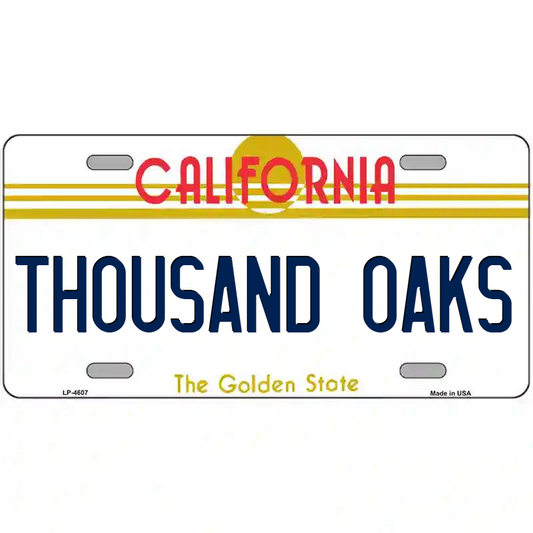 Thousand Oaks California Metal Sign