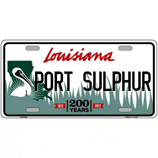 Port Sulphur Louisiana Metal Sign