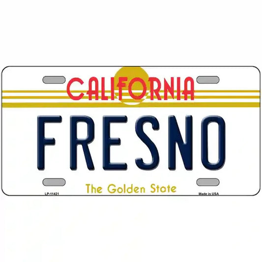 Fresno California Metal Sign