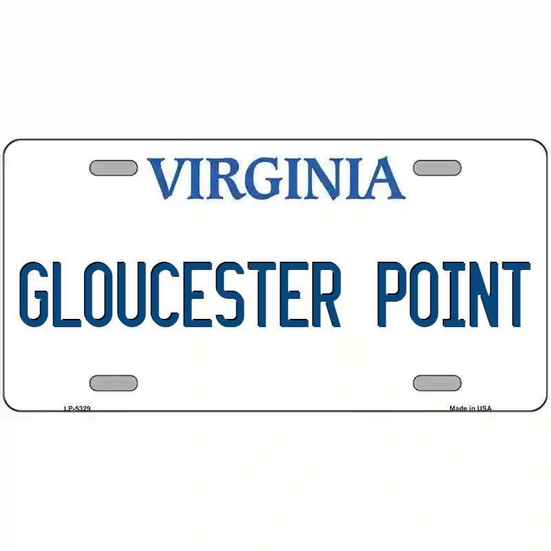 Gloucester Point Virginia Metal Sign