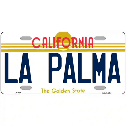 La Palma California Metal Sign