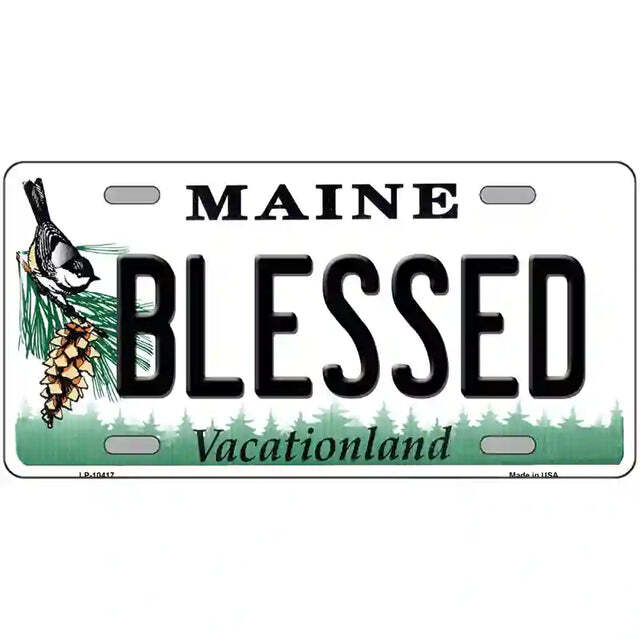 Blessed Maine Metal Sign