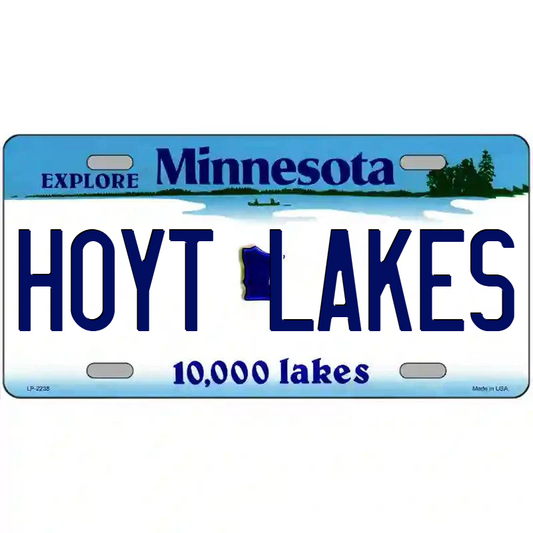 Hoyt Lakes Minnesota Metal Sign