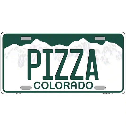 Pizza Colorado Metal Sign