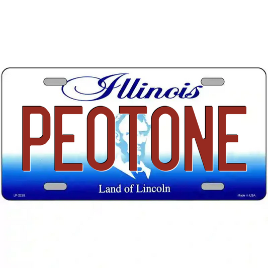 Peotone Illinois Metal Sign