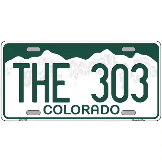 The 303 Colorado Metal Sign