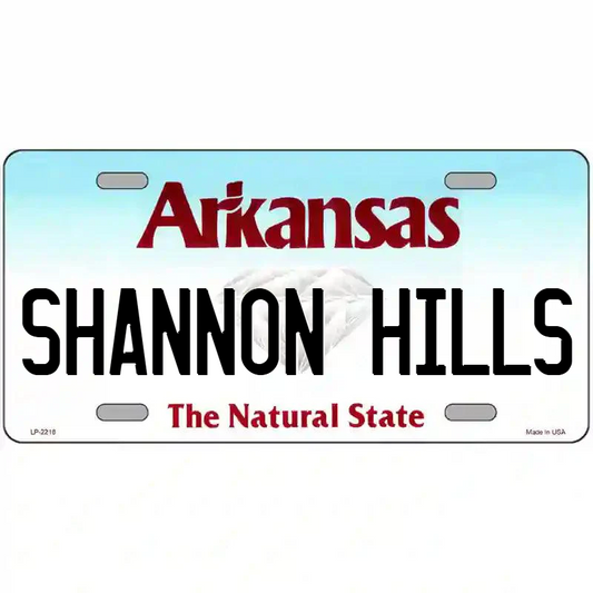 Shannon Hills Arkansas Metal Sign