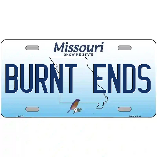 Burnt Ends Missouri Metal Sign