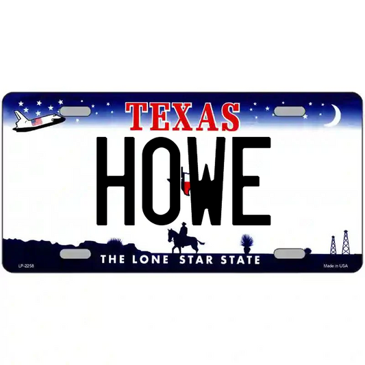 Howe Texas Metal Sign